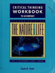 Front cover of Critical thinking workbook to accompany second edition The nature of life by Gail R. Patt