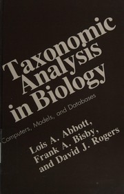 Front cover of Taxonomic analysis in biology by Lois A. Abbott