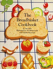 Cover of The breadbasket cookbook by Sue John