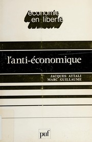 Front cover of L' anti-économique by Jacques Attali