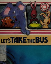 Cover of Let's Take the Bus by Chris Economos