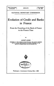 Front cover of Evolution of credit and banks in France from the founding of the Bank of France to the present time by André Liesse
