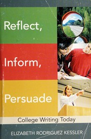 Cover of Reflect, inform, persuade by Elizabeth Rodriguez Kessler