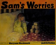 Front cover of Sam's worries by Maryann Macdonald