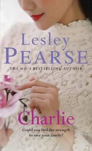 Cover of Charlie by Lesley Pearse