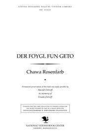 Cover of Der foygl fun geṭo by Chawa Rosenfarb