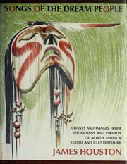 Cover of Songs of the dream people by James A. Houston