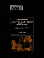 Front cover of Education: mirror and agent of change by Gail M. Inlow