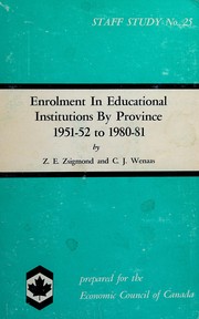 Front cover of Enrolment in educational institutions by province, 1951-52 to 1980-81 by Zoltan E. Zsigmond