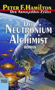 Front cover of The Neutronium Alchemist by Peter F. Hamilton