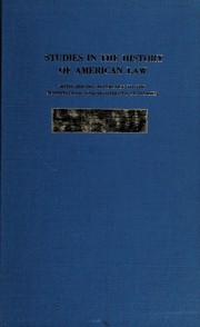Front cover of Studies in the history of American law by Richard B. Morris