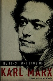 Front cover of First Writings of Karl Marx by Karl Marx