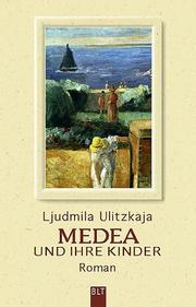 Front cover of Медея и её дети (Medea I Ee Deti) by Li͡udmila Ulit͡skai͡a