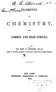 Cover of Elements of Chemistry: For Common and High Schools by Le Roy Clark Cooley