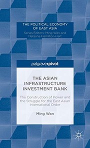 Front cover of The Asian Infrastructure Investment Bank by M. Wan