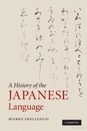 Front cover of A history of the Japanese language by Bjarke Frellesvig