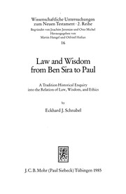 Front cover of Law and wisdom from Ben Sira to Paul by Eckhard J. Schnabel