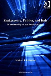 Front cover of Shakespeare, politics, and Italy by Michael J. Redmond