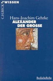 Front cover of Alexander der Große by Hans-Joachim Gehrke
