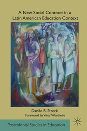 Front cover of A new social contract in a Latin American education context by Danilo Romeu Streck