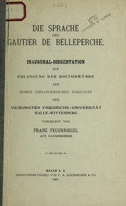 Front cover of Die sprache des Gautier de Belleperche .. by Franz Feuerriegel