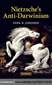 Front cover of Nietzsche's anti-Darwinism by Dirk Robert Johnson