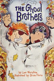 Front cover of The ghoul brothers by Lee Wardlaw