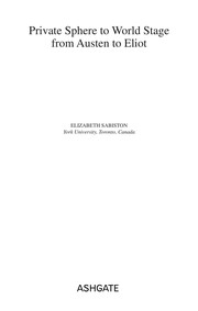 Front cover of Private Sphere to World Stage from Austen to Eliot by Elizabeth Sabiston