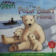 Front cover of The Polar Bears' Home by Lara Bergen