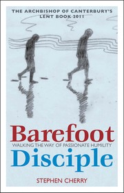 Cover of Barefoot disciple by Stephen Cherry