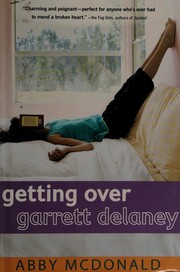 Cover of Getting over Garrett Delaney by Abby McDonald