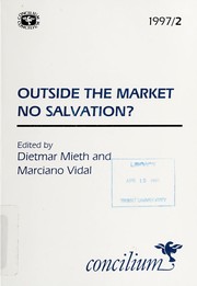 Front cover of Outside the market no salvation? by Dietmar Mieth