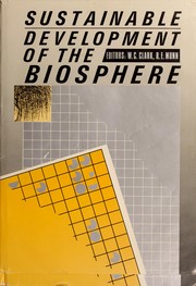 Front cover of Sustainable development of the biosphere by Clark