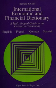 Front cover of International economic and financial dictionary by Bernard, Yves
