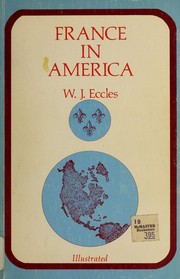 Front cover of France in America by Eccles, W. J.