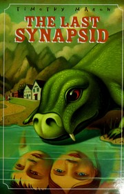 Cover of The last synapsid by Timothy Mason