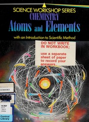 Front cover of Chemistry Atoms and Elements (Science Workshop) by Seymour Rosen
