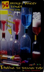 Front cover of Taming the tornado tube by Steve Spangler