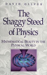 Front cover of The shaggy steed of physics by David A. Oliver