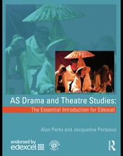 Front cover of AS drama and theatre studies by Alan Perks