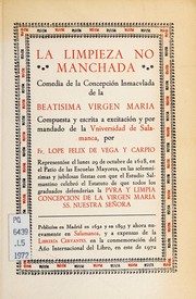 Front cover of La limpieza no manchada by Lope de Vega