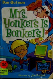 Front cover of Mrs. Yonkers is bonkers! by Dan Gutman