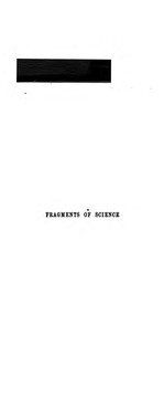 Front cover of Fragments of Science: A Series of Detached Essays, Addresses, and Reviews by John Tyndall