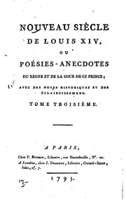 Front cover of Nouveau siécle de Louis XIV, ou, Poésies - anecdotes du régne et de la cour .. by Claude Sixte Sautreau de Marsy