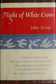Cover of Flight of white crows by Berry, John