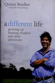 Cover of A different life by Quinn Bradlee