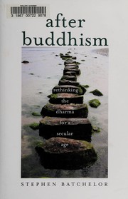 Cover of After buddhism by Stephen Batchelor