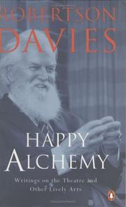 Cover of Happy alchemy by Robertson Davies
