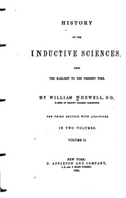 Front cover of History of the Inductive Sciences from the Earliest to the Present Time by William Whewell