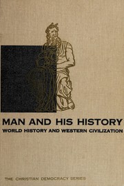 Front cover of Man and his history by Ross John Swartz Hoffman